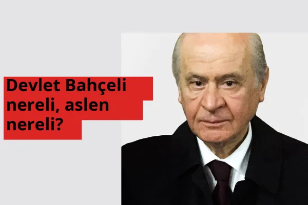 Devlet Bahçeli nereli, aslen nereli? Devlet Bahçeli hangi ülkeden?
