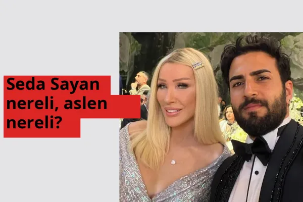 Seda Sayan nereli, aslen nereli? Seda Sayan hangi ülkeden?