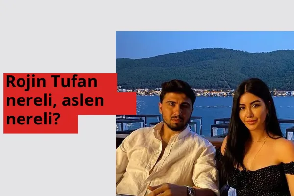 Rojin Tufan nereli, aslen nereli? Rojin Tufan hangi ülkeden?