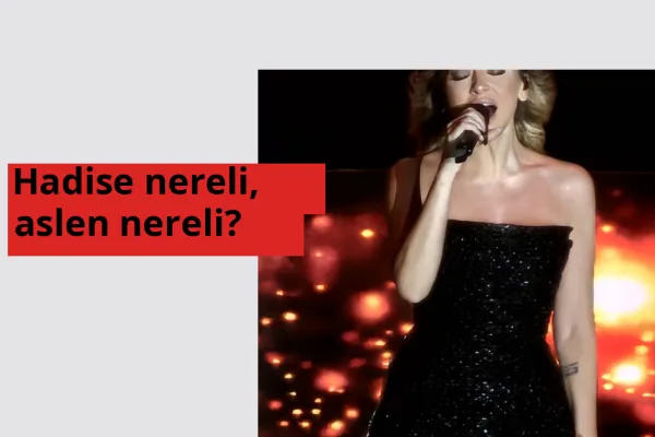 Hadise nereli, aslen nereli? Hadise hangi ülkeden?