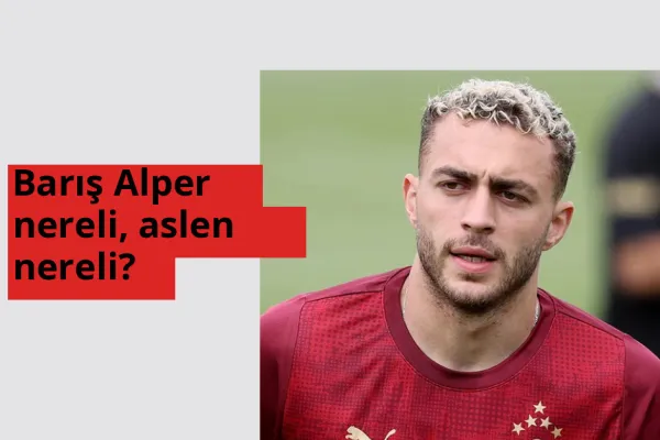 Barış Alper nereli, aslen nereli? Barış Alper hangi ülkeden?