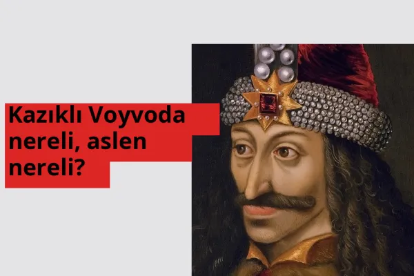 Kazıklı Voyvoda nereli, aslen nereli? Kazıklı Voyvoda hangi ülkeden?
