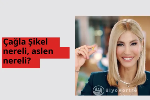 Çağla Şikel nereli, aslen nereli? Çağla Şikel hangi ülkeden?