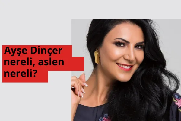 Ayşe Dinçer nereli, aslen nereli? Ayşe Dinçer hangi ülkeden?