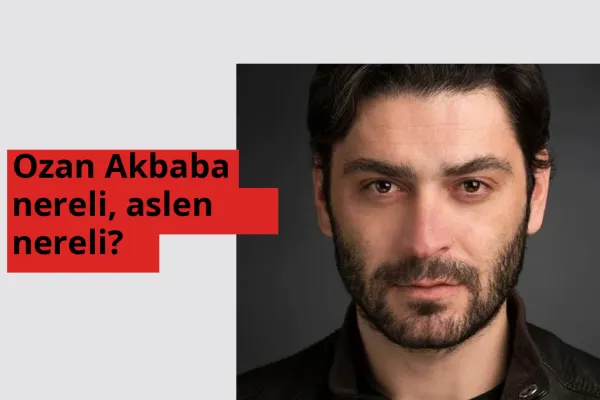 Ozan Akbaba hangi ülkeden? Ozan Akbaba memleketi neresi