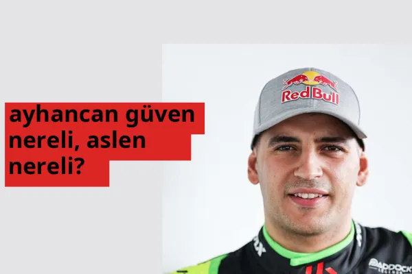 Ayhancan Güven hangi ülkeden? Ayhancan Güven memleketi neresi