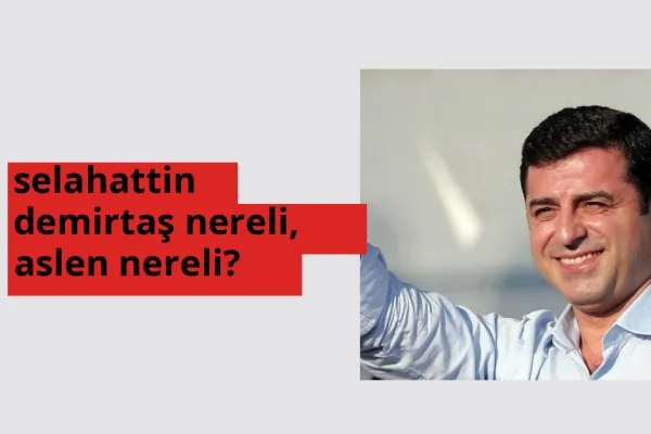 Selahattin Demirtaş nereli? Selahattin Demirtaş hangi şehirden?