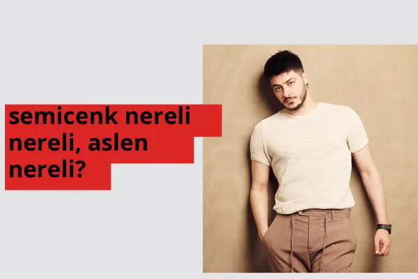 semicenk nerede doğdu? semicenk aslen nereli?