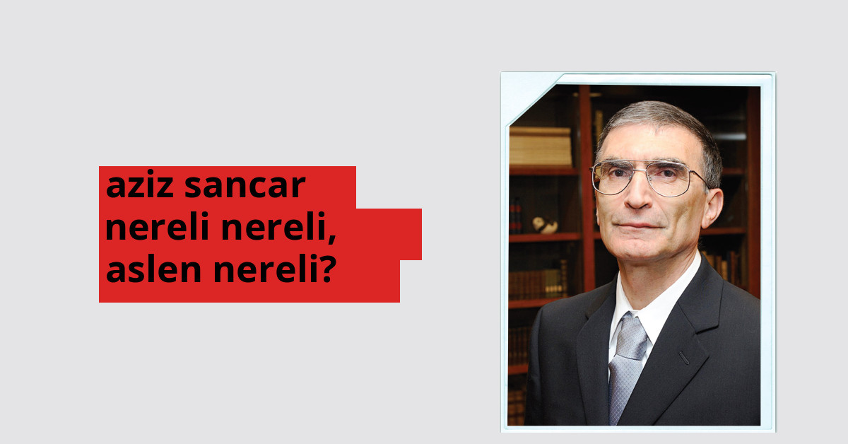 Aziz Sancar hangi ülkeden? Aziz Sancar memleketi neresi?