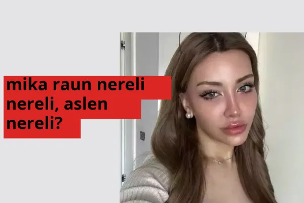 Mika Raun nereli? Mika Raun hangi şehirden?