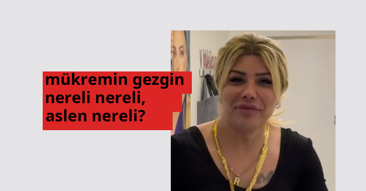 Mükremin Gezgin nereli? Mükremin Gezgin hangi şehirden?