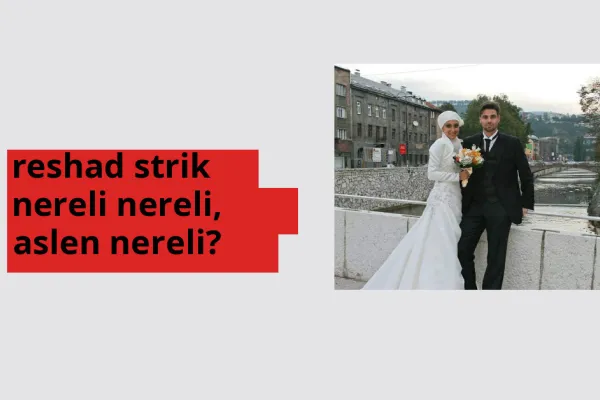 Reshad Strik nereli, aslen nereli? Reshad Strik doğum yeri ve kökeni