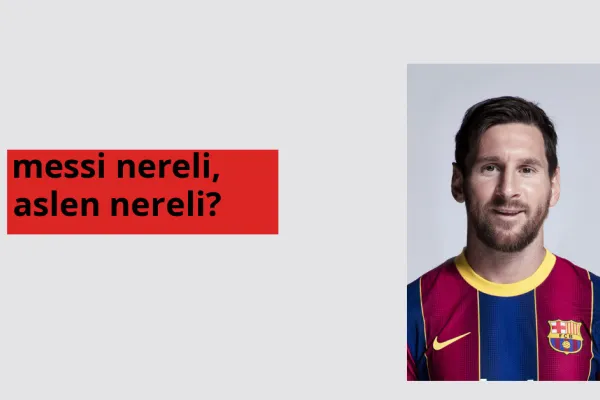 Lionel Messi nereli, aslen nereli? Lionel Messi doğum yeri ve kökeni