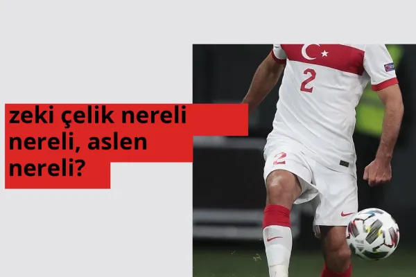 Zeki Çelik nereli, aslen nereli? Zeki Çelik doğum yeri ve kökeni