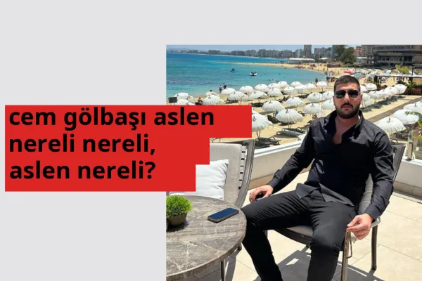 Cem Gölbaşı nerede doğdu? Cem Gölbaşı aslen nereli?