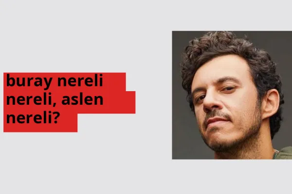 Buray nerede doğdu? Buray aslen nereli?