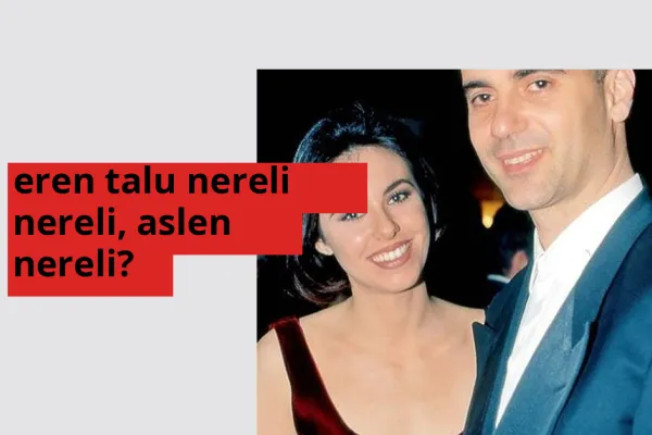 Eren Talu nereli? Eren Talu hangi şehirden?