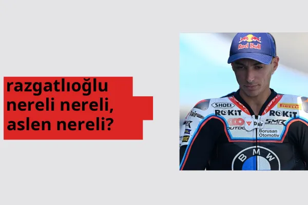 Toprak Razgatlıoğlu nerede doğdu? Toprak Razgatlıoğlu aslen nereli?