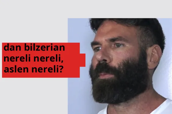 Dan Bilzerian hangi ülkeden? Dan Bilzerian memleketi neresi?