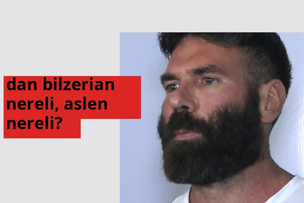 Dan Bilzerian hangi ülkeden? Dan Bilzerian memleketi neresi?