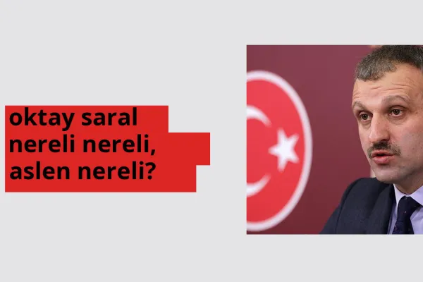 Oktay Saral nerede doğdu? Oktay Saral aslen nereli?