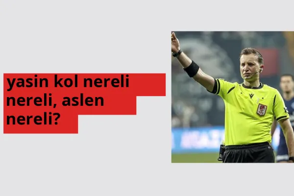 Yasin Kol nereli? Yasin Kol hangi şehirden?