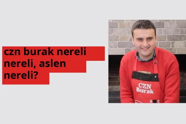 CZN Burak hangi ülkeden? CZN Burak memleketi neresi?