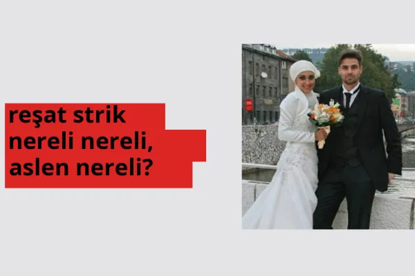 Reşat Strik hangi ülkeden? Reşat Strik memleketi neresi?