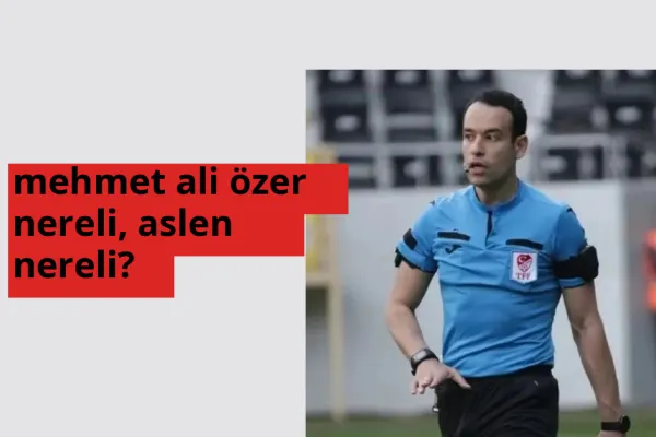 Mehmet Ali Özer nereli, aslen nereli? Mehmet Ali Özer doğum yeri ve kökeni