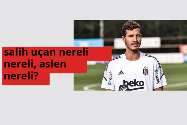 Salih Uçan nereli? Salih Uçan hangi şehirden?