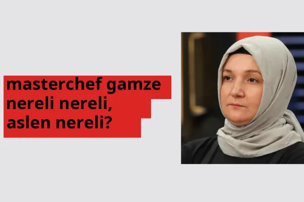 MasterChef Gamze nerede doğdu? MasterChef Gamze aslen nereli?