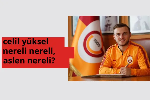 Celil Yüksel hangi ülkeden? Celil Yüksel memleketi neresi?