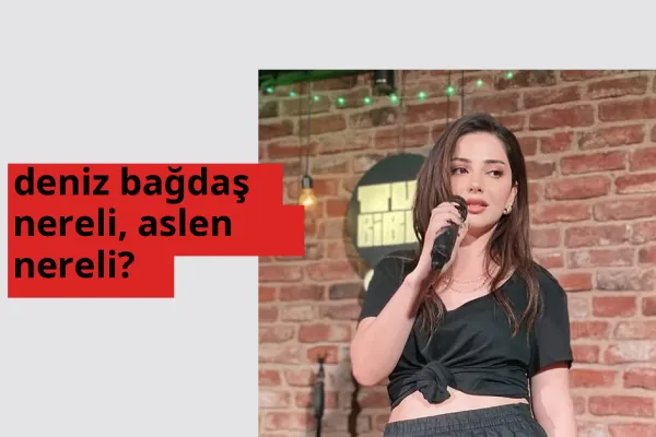 Deniz Bağdaş hangi ülkeden? Deniz Bağdaş memleketi neresi?