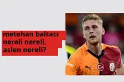 Metehan Baltacı nereli? Metehan Baltacı hangi şehirden?