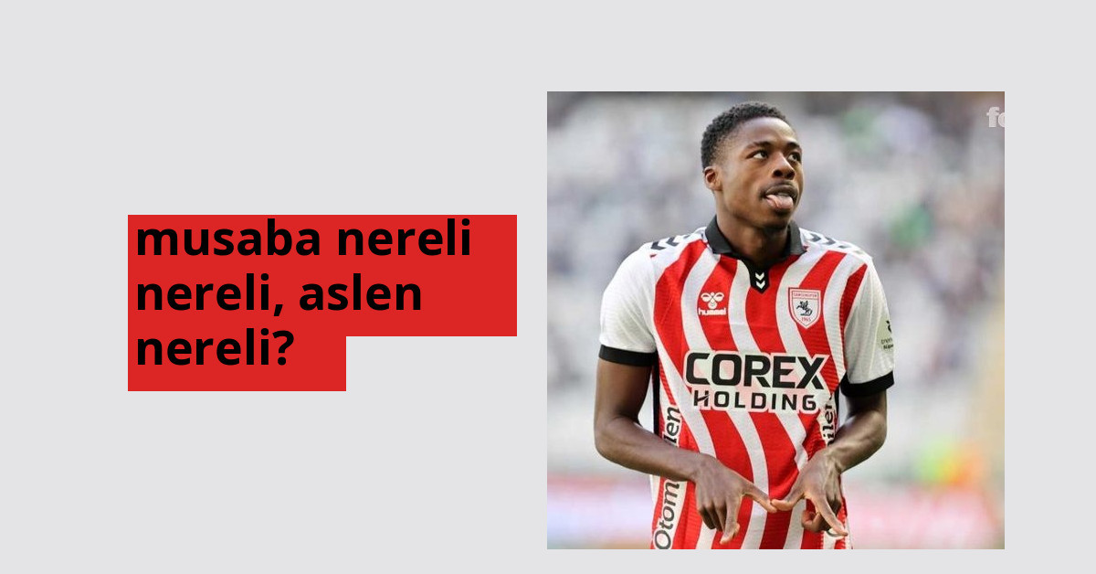 Musaba hangi ülkeden? Musaba memleketi neresi?