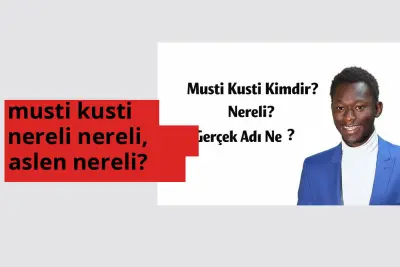 Musti Kusti nereli, aslen nereli? Musti Kusti doğum yeri ve kökeni