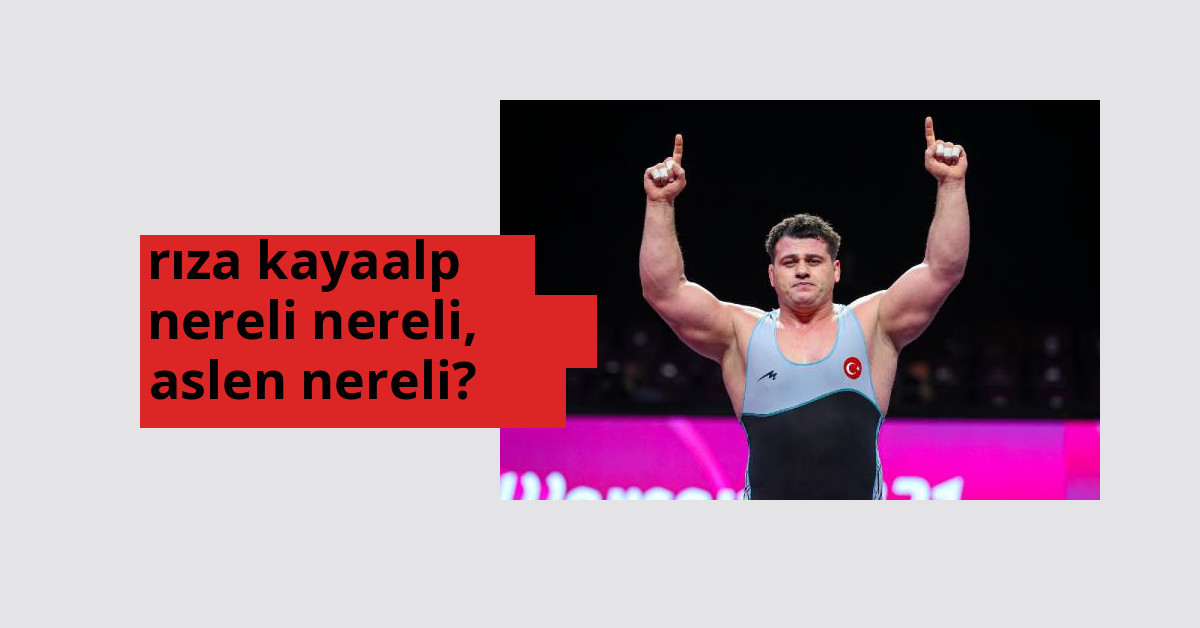 Rıza Kayaalp nerede doğdu? Rıza Kayaalp aslen nereli?